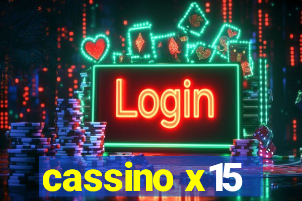 cassino x15